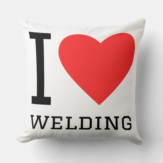 I love welding kussen (Voorkant)