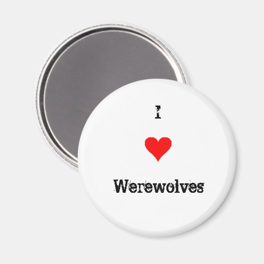 I Love Werewolves Magneet (Voorkant / Achterkant)