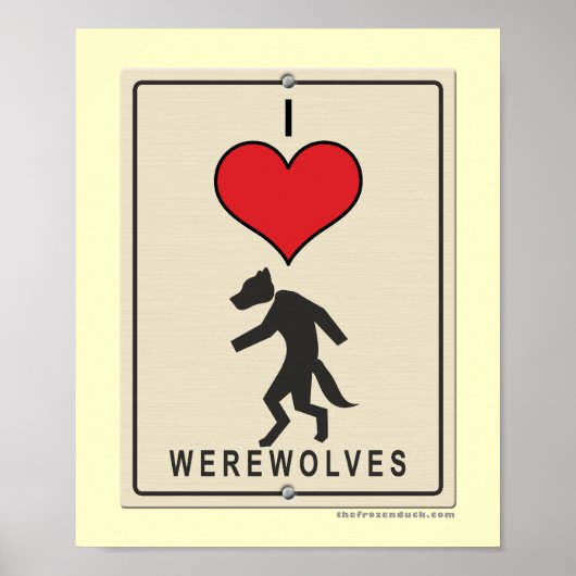 I Love Werewolves Poster (Voorkant)