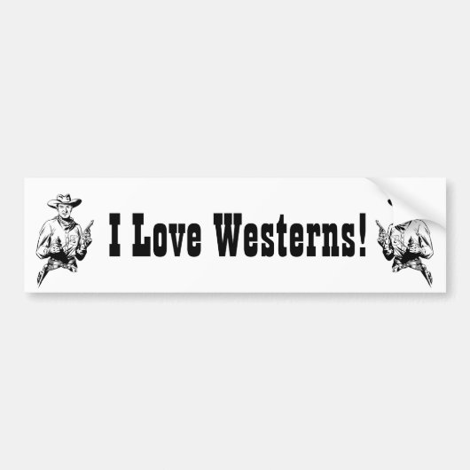 I Love Westerns. Black and White Novelty Film Fan Bumpersticker (Voorkant)