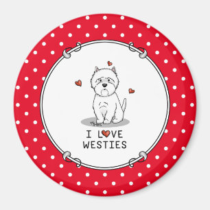 I Love Westies - West Highland White Terriers Cute Magneet