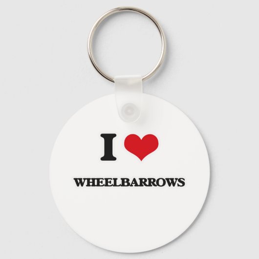 I Love Wheelbarrows Sleutelhanger (Voorkant)
