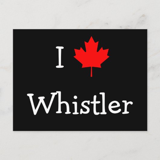 I Love Whistler Briefkaart (Voorkant)