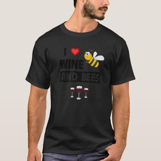 I Love Wine and Bees Drink Glass Bewarer Hon T-shirt (Voorkant)