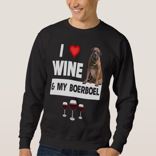I Love Wine and My Boerboel Hunting Dog Mom Dad Dr Trui (Voorkant)