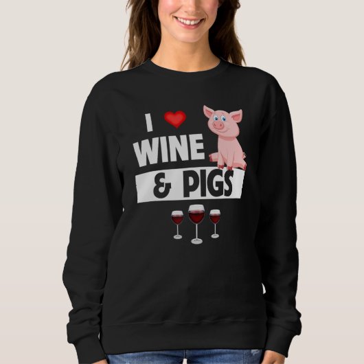 I Love Wine and Pigs Funny Farming Drinking Farm A Trui (Voorkant)