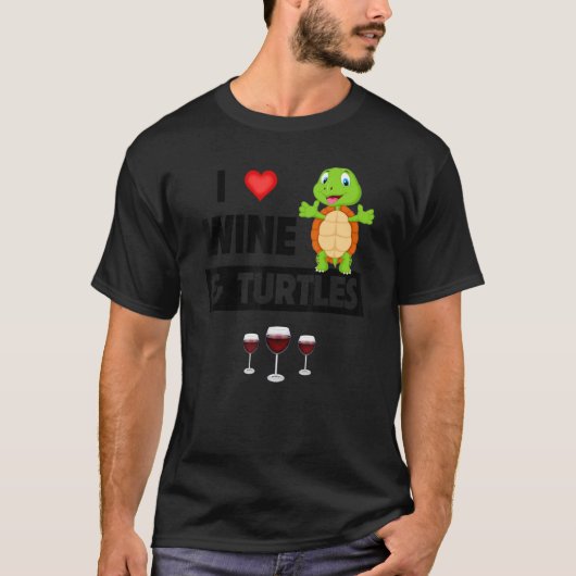 I Love Wine and Turtles Drinking Glass Tortoise Re T-shirt (Voorkant)