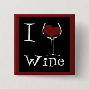 I Love Wine-Heart Vierkante Button 5,1 Cm