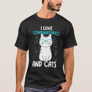 I Love Wiskunde and Cats Combinatorics 1 T-shirt