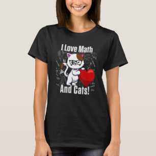 I Love Wiskunde and Cats Cute Mannen Women Teacher T-shirt
