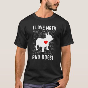 I Love Wiskunde and Dogs Dog Wiskunde Teacher Wisk T-shirt