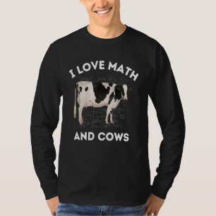 I Love Wiskunde and Koeien Holstein Dairy Lover Al T-shirt