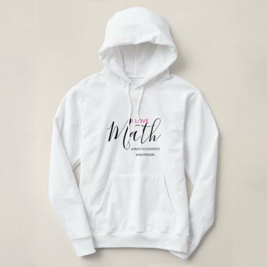 I Love Wiskunde Hoodie (Design voorkant)