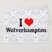 I Love Wolverhampton, Verenigd Koninkrijk Briefkaart (Voorkant)