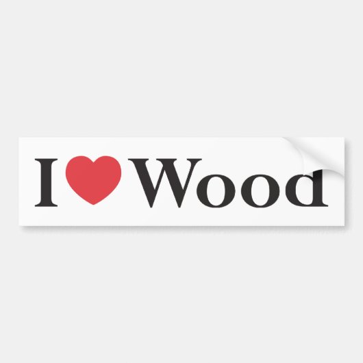 I Love Wood Bumpersticker (Voorkant)