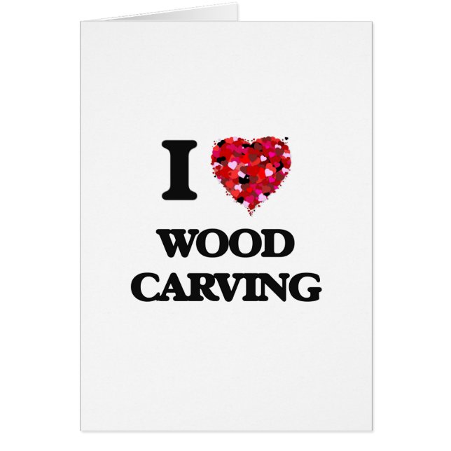 I Love Wood Carving (Voorkant)