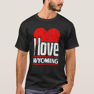 I Love Wyoming Best Home State I Heart Wyoming T-shirt