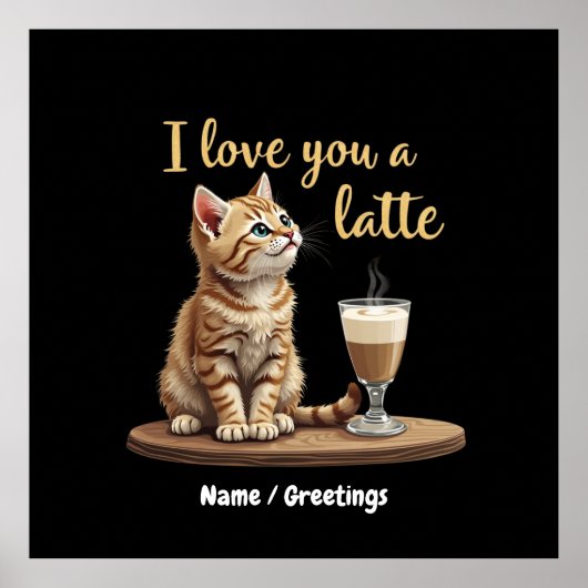 I Love You a Latte: Schattigee Valentijn Koffiewoo Poster (Voorkant)
