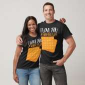 I Love You A Waffle Lot T-shirt (Unisex)