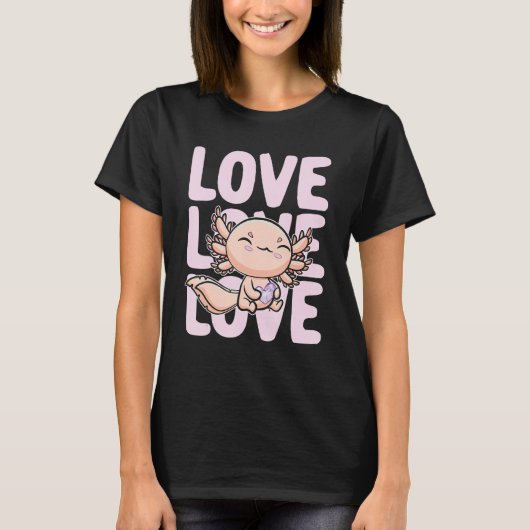 I Love You Alotl Axolotl Valentine's Day Heart Her T-shirt (Voorkant)