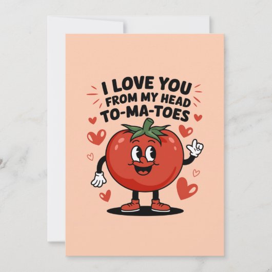 I Love You beroemd gemaakt door My Head Tomatoes S Feestdagenkaart (Voorkant)