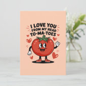 I Love You beroemd gemaakt door My Head Tomatoes S Feestdagenkaart (Staand voorkant)