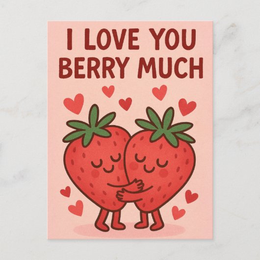 I Love You Berry Much Feestdagenkaart (Voorkant)