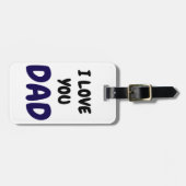 I Love you dad Elegant and Modern Bagagelabel (Voorkant horizontaal)