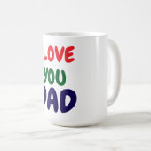 I love you Dad Elegant  Koffiemok (Voorkant rechts)