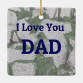 I Love You Dad-sieraad Keramisch Ornament (Achterkant)