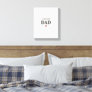 I Love You Dad Wall Art - Elegant Canvas Gift Afdruk