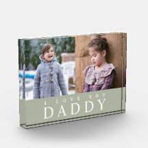 I Love You Daddy beroemd gemaakt door Sage Green