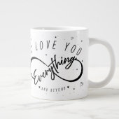 I Love You Everything & Beyond beroemd gemaakt doo Grote Koffiekop (Rechts)