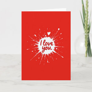 I Love You Grafische Kaart met Spetterend Effect