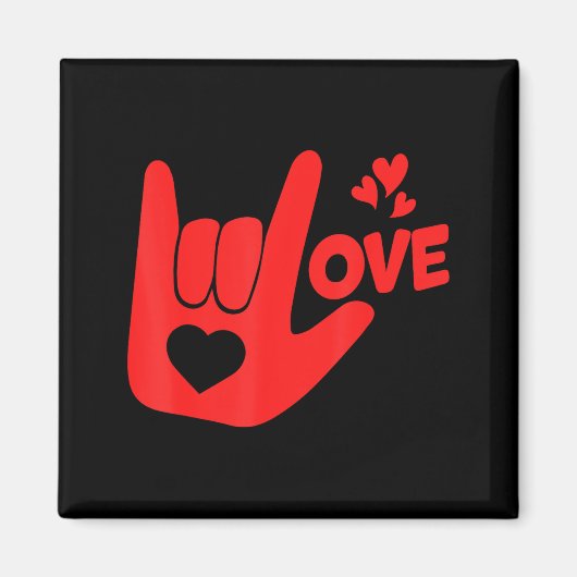 I Love You Hand Sign Asl Valentine' Day Funny Wome Magneet (Voorkant)