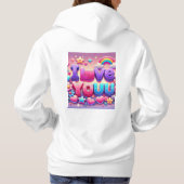 I Love You Hoodie (Achterkant)