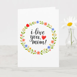 I Love You Mama Moederdag Bloemrijke Calligrafie   Kaart