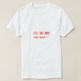 I Love You Mon Amour Romantic Valentine’s Day Typo T-shirt