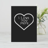 I Love You More Artistic Design  Feestdagenkaart (Staand voorkant)