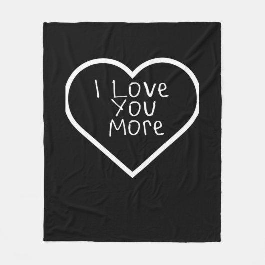 I Love You More Artistic Design  Fleece Deken (Voorkant)