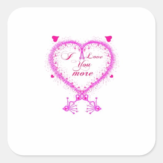 I Love You More Classic Romantic Design  Vierkante Sticker (Voorkant)