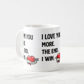 I Love You More Het Einde Ik Win Mok (Voorkant links)
