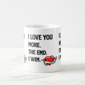 I Love You More Het Einde Ik Win Mok (Center)