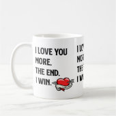 I Love You More Het Einde Ik Win Mok (Links)