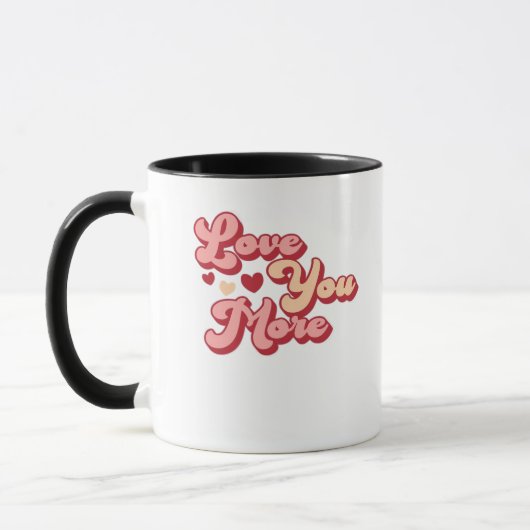 I Love You More Modern Clean Style  Mok (Links)