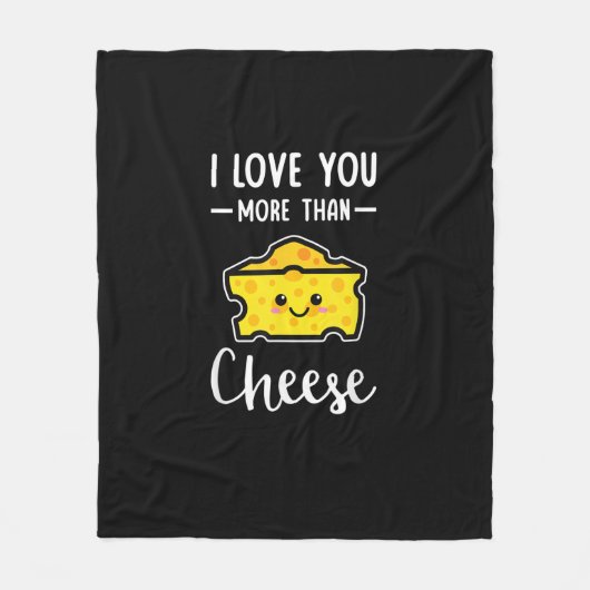 I Love You More Than Cheese Funny Kawaii Valentine Fleece Deken (Voorkant)