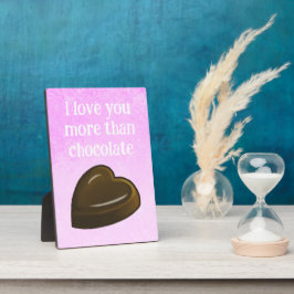 I love you more than chocolate fotoplaat