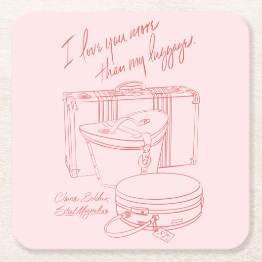 "I love you more than I love my luggage" Coaster Kartonnen Onderzetters (Voorkant)