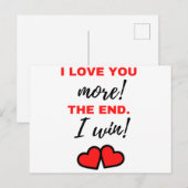 I Love You More! The End. I Win! Black Feestdagenkaart (Voorkant / Achterkant)