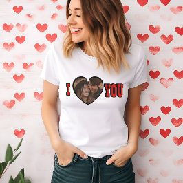 I Love You Red Custom Foto Hart vrouwen T-shirt